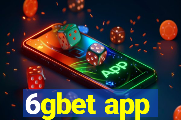 6gbet app